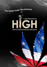 Watch High: The True Tale of American Marijuana Viooz