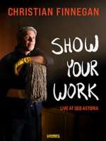 Watch Christian Finnegan: Show Your Work (TV Special 2021) Viooz