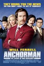 Watch Anchorman: The Legend of Ron Burgundy Viooz
