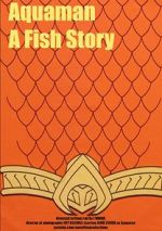 Watch Aquaman: A Fish Story Viooz