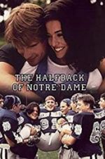 Watch The Halfback of Notre Dame Viooz