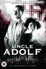 Watch Uncle Adolf Viooz