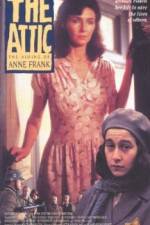 Watch The Attic: The Hiding of Anne Frank Viooz