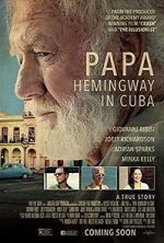 Watch Papa Hemingway in Cuba Viooz