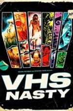 Watch VHS Nasty Viooz