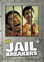Watch Jail Breakers Viooz