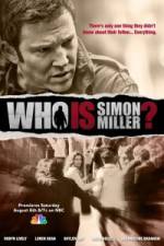 Watch Who Is Simon Miller? Viooz