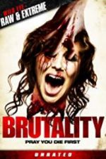 Watch Brutality Viooz