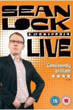 Watch Sean Lock - Lockipedia Live Viooz