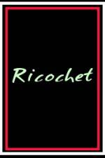 Watch Ricochet Viooz