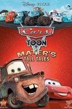 Watch Cars Toon Maters Tall Tales Viooz