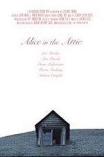 Watch Alice in the Attic Viooz