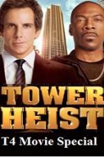 Watch T4 Movie Special Tower Heist Viooz