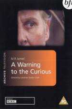 Watch A Warning to the Curious Viooz