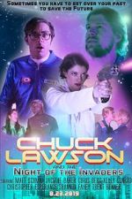 Watch Chuck Lawson and the Night of the Invaders Viooz