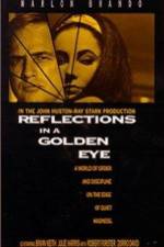 Watch Reflections in a Golden Eye Viooz
