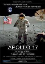 Watch Apollo 17: The Untold Story of the Last Men on the Moon Viooz
