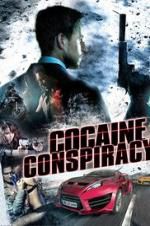 Watch Cocaine Conspiracy Viooz