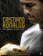 Watch Cristiano Ronaldo: World at His Feet Viooz