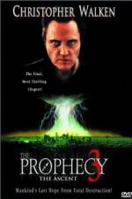 Watch The Prophecy 3: The Ascent Viooz