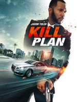 Watch Kill Plan Viooz