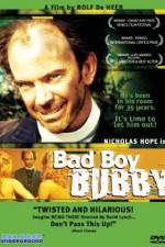 Watch Bad Boy Bubby Viooz