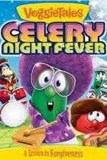 Watch VeggieTales: Celery Night Fever Viooz