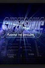 Watch Supersonic: Pushing the Envelope Viooz