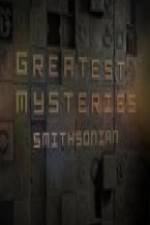 Watch Greatest Mysteries: Smithsonian Viooz