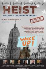 Watch Heist Who Stole the American Dream Viooz