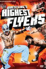 Watch WWE Wrestlings Highest Flyers Viooz