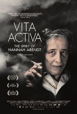 Watch Vita Activa: The Spirit of Hannah Arendt Viooz