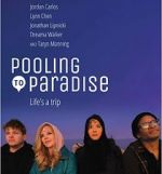 Watch Pooling to Paradise Viooz