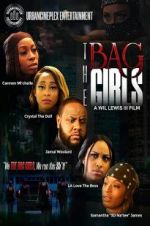 Watch The Bag Girls Viooz