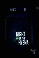 Watch Discovery Channel Night of the Hyena Viooz