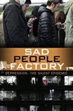 Watch Sad People Factory Viooz