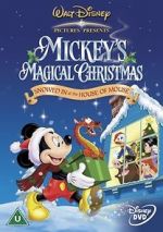 Watch Mickey\'s Magical Christmas: Snowed in at the House of Mouse Viooz