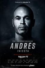 Watch Andrs Iniesta: The Unexpected Hero Viooz