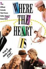 Watch Where the Heart Is (1990) Viooz