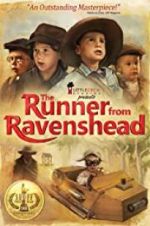 Watch The Runner from Ravenshead Viooz