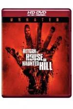 Watch Return to House on Haunted Hill Viooz