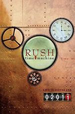 Watch Rush: Time Machine 2011: Live in Cleveland Viooz
