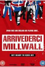 Watch Arrivederci Millwall Viooz