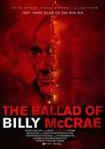 Watch The Ballad of Billy McCrae Viooz