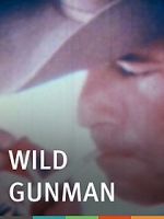 Watch Wild Gunman Viooz