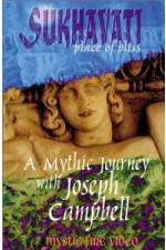 Watch Sukhavati - Place of Bliss: A Mythic Journey with Joseph Campbell Viooz