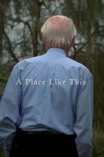 Watch A Place Like This (Short 2012) Viooz