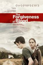 Watch The Forgiveness of Blood Viooz