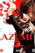 Watch Azumi 2: Death or Love Viooz