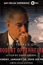 Watch The Trials Of Oppenheimer Viooz